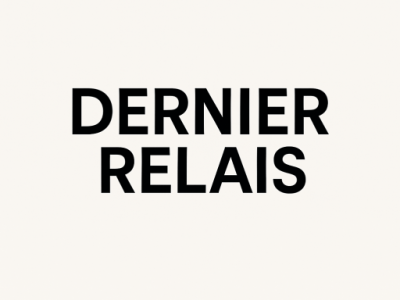 Dernier Relais, who are you&nbsp;?